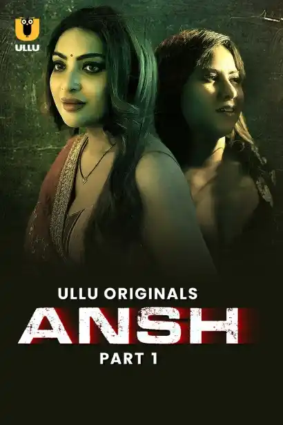 Ansh (ULLU) Part 2 Download & Watch Now