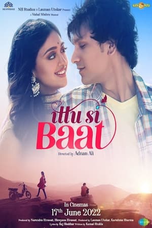 Ittu Si Baat 2022 | Download & Watch Now