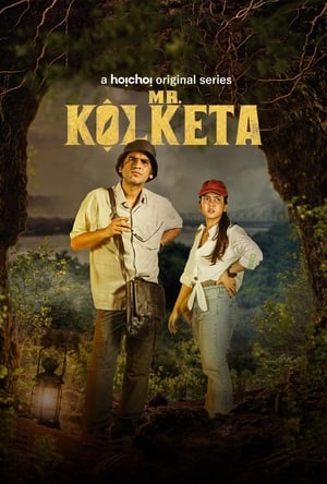 Mr. Kolketa 2023 Season 1 | Download & Watch Now