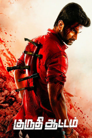 Kuruthi Aattam 2022 | Download & Watch Now