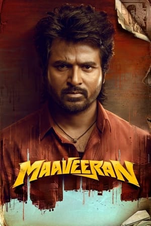Maaveeran 2023 | Download & Watch Now