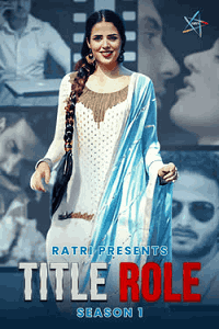 Title Role (2025) S01 Download & Watch Now