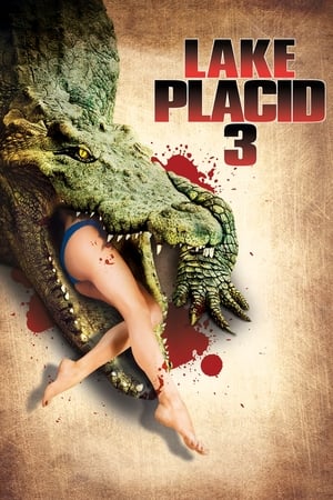Lake Placid 3 | Download & Watch Now
