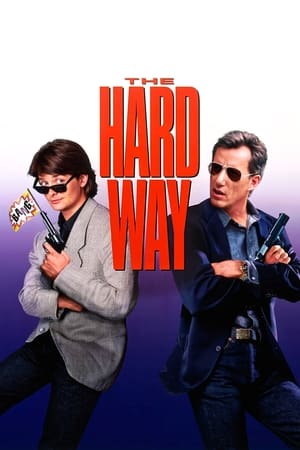 The Hard Way 1991 | Download & Watch Now