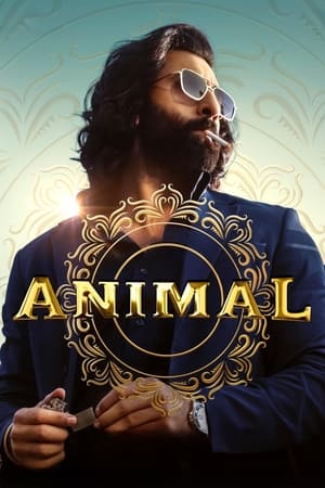 Animal 2023 | Download & Watch Now