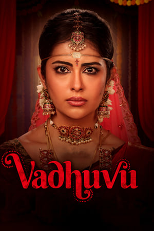 Vadhuvu 2023 Season 1 | Download & Watch Now