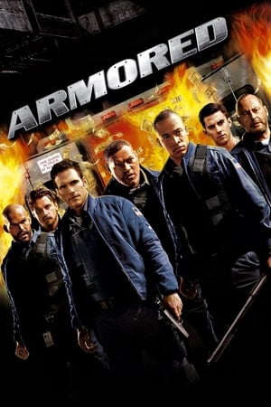 Armored 2009 | Download & Watch Now