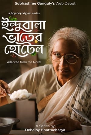 Indubala Bhaater Hotel 2023 Season 1 | Download & Watch Now